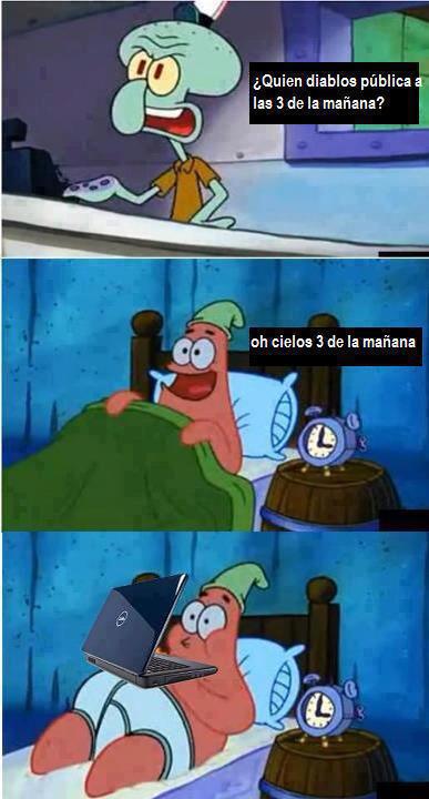 Ese Patricio Es Un Loquillo Meme Subido Por Josesanlazaro Memedroid