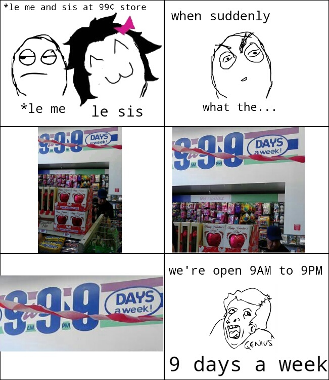 9 Days A Week Meme Subido Por Wyvern64 Memedroid