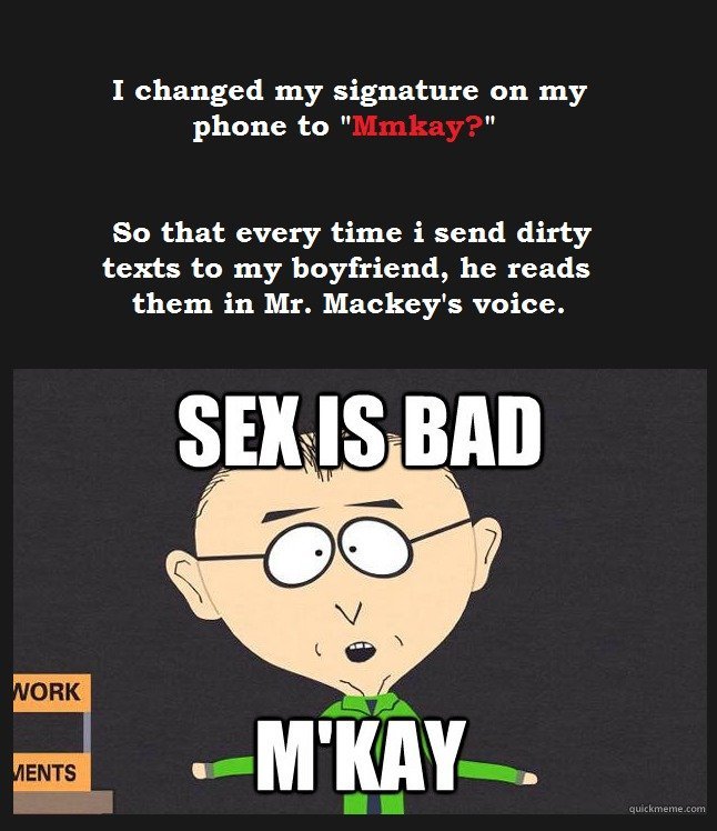 mr mackey mmkay