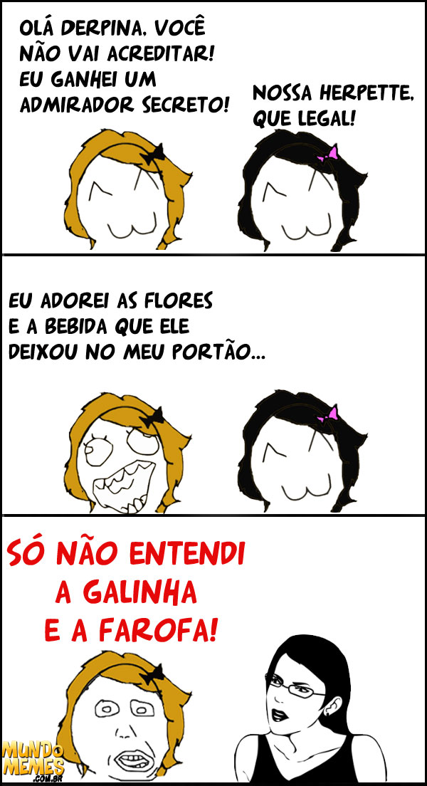 e de muitas risadas - Meme by pedrinhor1205 :) Memedroid