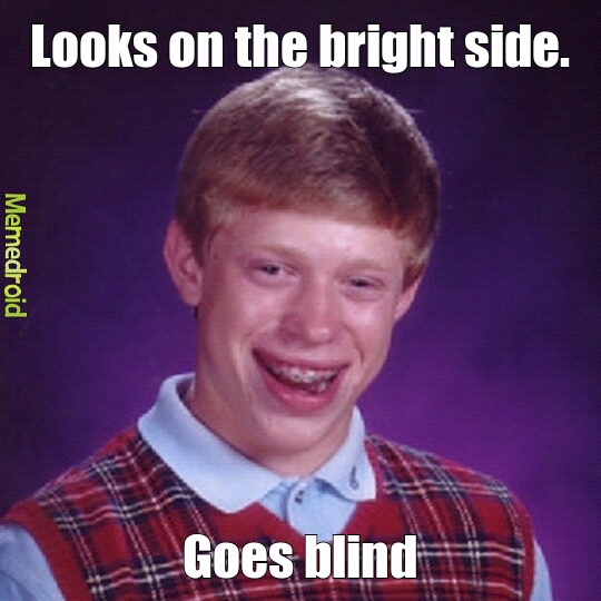Blinded by the light - meme