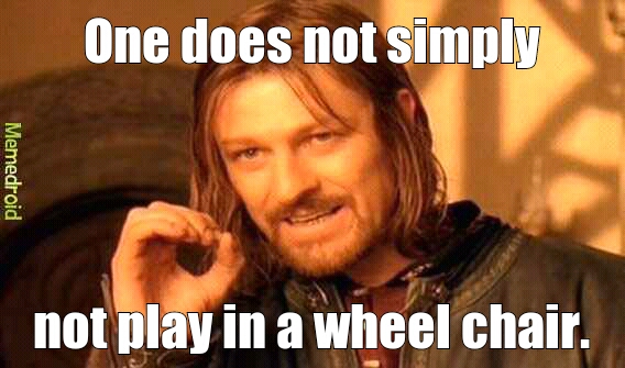 wheel chair - meme