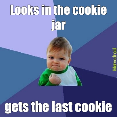 cookies !!! :) - meme