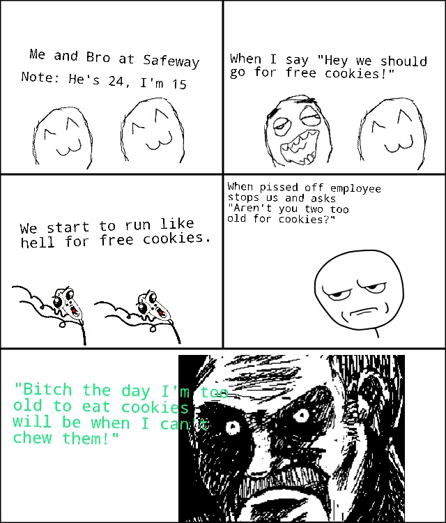 Never too old for cookies!!! - meme