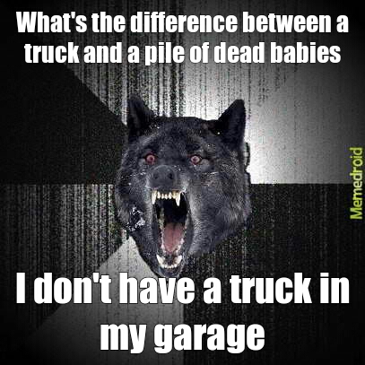 Truck or Babies - meme
