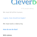 cleverbot will take over the world