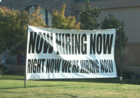 I think they're hiring... - meme