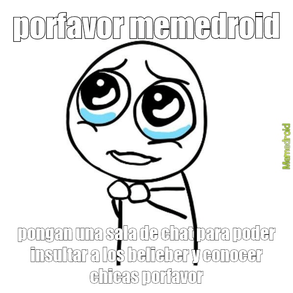 porfavor!!! - meme