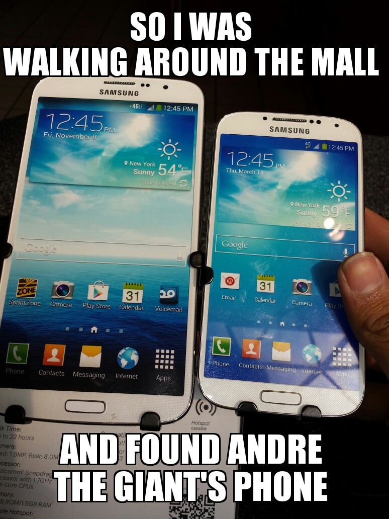 Galaxy Mega, Galaxy S4 on right for comparison - meme