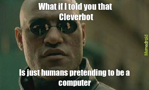 cleverbot trolls - meme