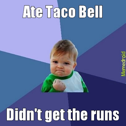 Taco Bell - meme