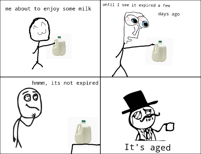 aged milk - meme