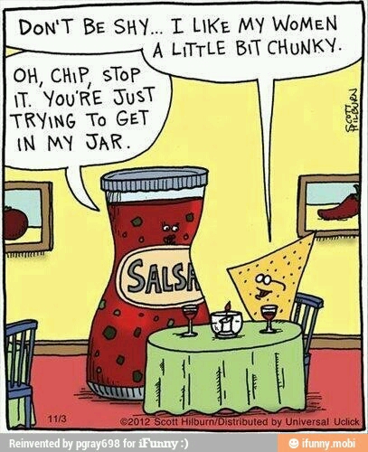 oh tortilla chip.... - meme