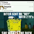 She wants the D!