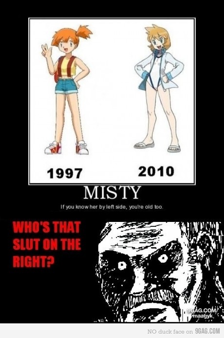 misty changed a lot Fuck .I haven't watched pokemon in 5 years - meme