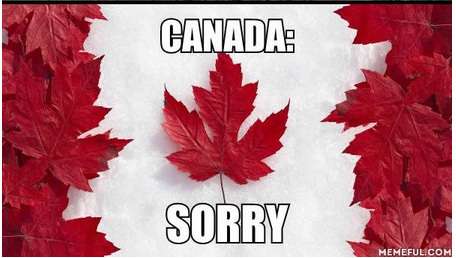 If countries had slougans #3 : Canada - meme