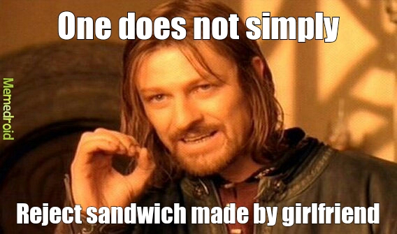 sandwiches - meme