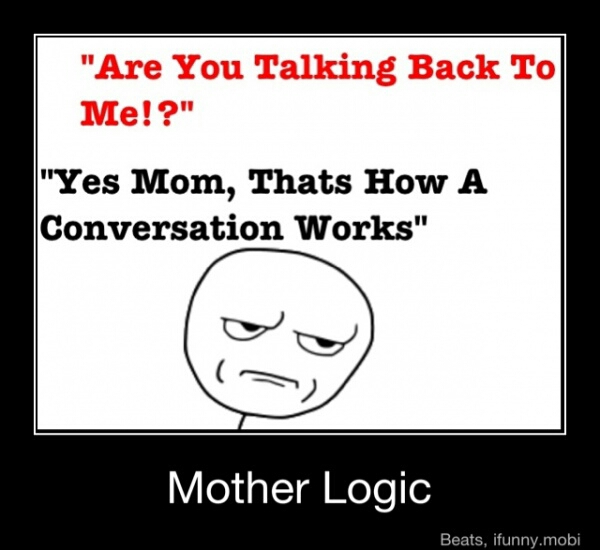 mom logic - meme