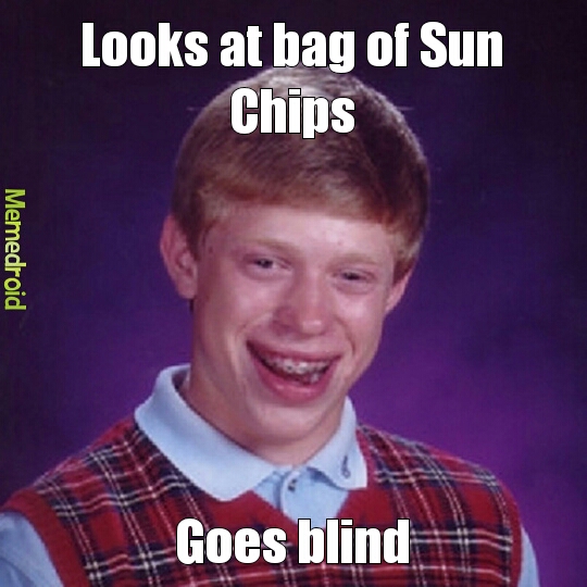 bad luck sunchips - meme