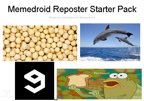 Memedroid Reposter Starter Pack