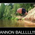 Canon ball !!
