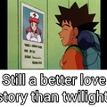 Still a better love story than twilight.