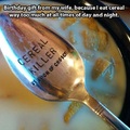 Now I know why spoons are dangerous
