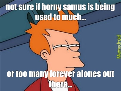 forever samus - meme