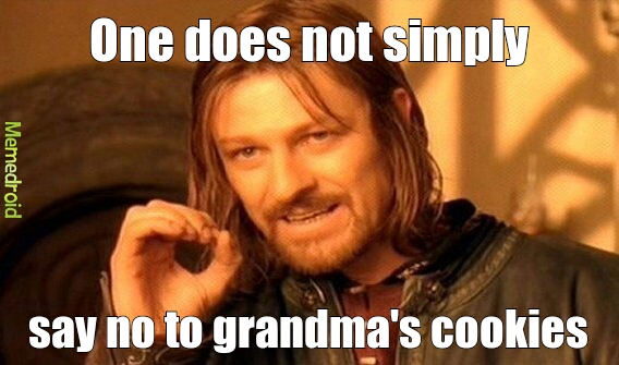 grandmas cookies - meme