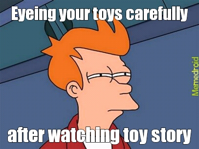 toy story :D - meme