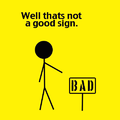 very bad sign