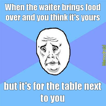 waiter! - meme