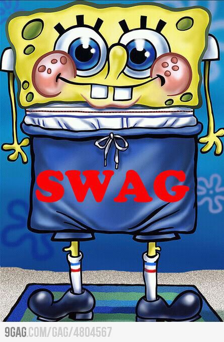 how i see swag, spongebob swagpants - meme