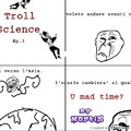 Troll science ep.3