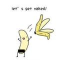everyone get naked