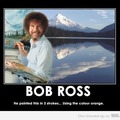 like a bob Ross