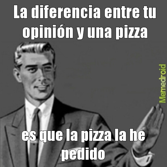 pizzaas *.* - meme