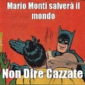 Mario Monti alla riscossa