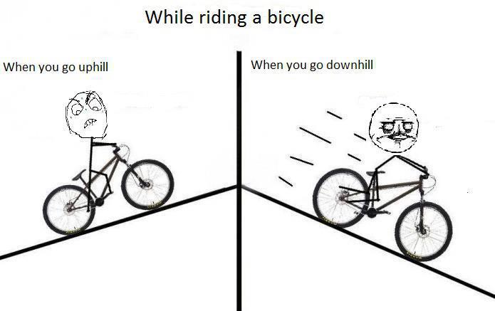 while riding a bike on a hill - meme