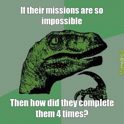 Mission Impossibre - meme