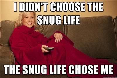 SNUG LIFE! 4EVA - meme