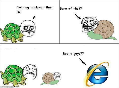 internet explorer! - meme