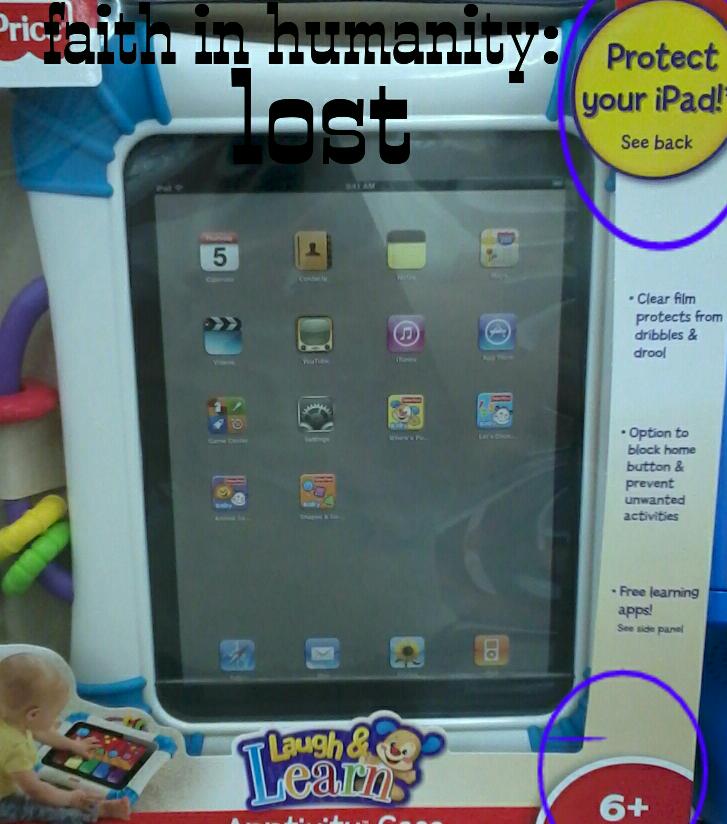 ipads for babies! are you f***ing kiding me!!!!!! i dont want to live on this planet any more - meme