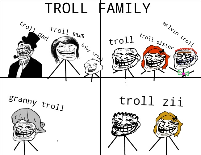 troll family - meme