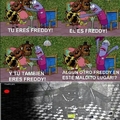 Freddy's en todo lados