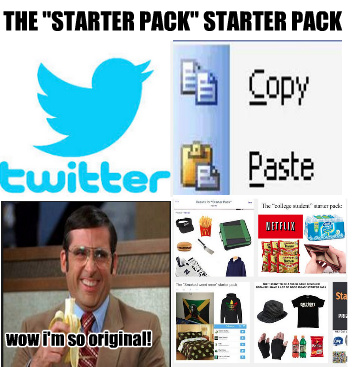 The ultimate starter pack - meme