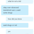 So i found a drug dealer on skype...