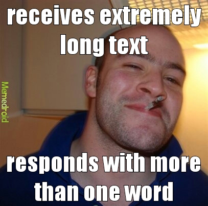 long texts and an ok reply - meme