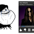 At least Ozzy understands me...