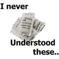 I never understood those